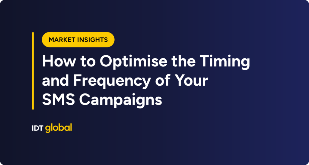 How to optimise the timing and frequency of your SMS campaigns